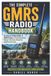 The Libri GmbH The Complete GMRS Radio Handbook