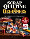 Scrap Libri GmbH Scrap Quilting for Beginners