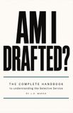 Am Libri GmbH Am I Drafted? The Complete Handbook