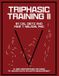 TRIPHASIC Xlathlete Triphasic Training II: 14 High-Performance Methods to Unlock Elite Athletic Development