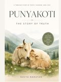 The Promise of Punyakoti: An Ancient Story from India