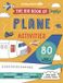 The Lonely Planet Kids The Big Book of Plane Activities