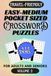 Easy-Medium Pocket Sized Crossword Puzzles for Adults and Seniors (Volume 2): Mini Puzzles for Travel | Handy 4x6 inches | portable | Clear Print | Memory Fitness Exercises | Easy on the Eyes