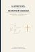 La Neurociencia de la Acción de Gracias - Paperback