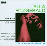 Ella Fitzgerald You'll Have to Swing It