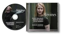 Heroines: Paule Maurice; Jeanine Rueff; Lucie Robert