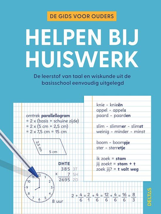 Helpen Centrale Uitgeverij Deltas Helpen bij huiswerk: de gids voor ouders : de leerstof van taal en wiskunde uit de basisschool eenvoudig uitgelegd