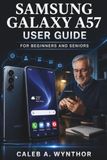 Samsung Galaxy A57 User Guide