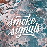Sonic Rendezvous No Crown No King - Smoke Signals (CD)