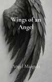 Wings Libri GmbH Wings of an Angel Paperback
