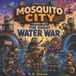 Mosquito City Mosquito City Universe - Paperback