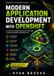 Modern Application Development with OpenShift: An End-to-End Guide to Containers, Kubernetes, DevOps Automation, and Microservices
