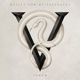 Sony Music Venom - Bullet For My Valentine