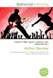 Arthur Barrow: Frank Zappa, Bass guitar, Jimi Hendrix, Don Preston, The Motels, Billy Idol, Vinnie Colaiuta