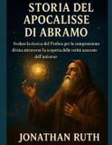 STORIA Independently Published Storia Dell'apocalisse Di Abramo Paperback