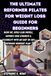 The Ultimate Reformer Pilates for Weight Loss Guide for Beginners