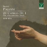 Sonic Rendezvous Da Vinci Classics Igor Riva - Paganini: 24 Caprices Op. 1 for unaccompanied Violin (CD)