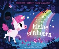 Van Holkema & Warendorf Over tien minuutjes naar bed - Kleine eenhoorn