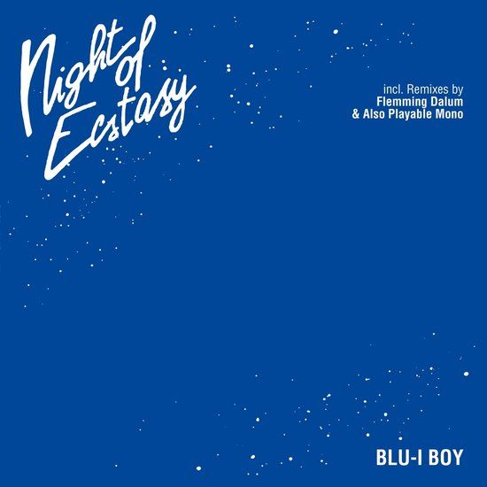 Night Blu-I Boy - Night Of Ecstasy