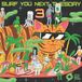 Sonic Rendezvous Various Artists - Surf You Next Tuesday! 3 (CD)