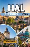 HAL REISGIDS 2026: Een verborgen cultureel juweel in Duitsland. Een stad doordrenkt van geschiedenis en harmonie. Waar historische grandeur, artistiek erfgoed en de charme van de rivier samenkomen.