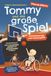 Tommy und das große Spiel – Gemeinsam bis zum Schlusspfiff: Ein Kinderbuch über Freundschaft, Fairness und Zusammenhalt im Sport. Mit farbigen und handgezeichneten Illustrationen