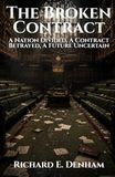 The Broken Contract: A Nation Divided, A Contract Betrayed, A Future Uncertain