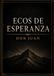 Ecos de esperanza