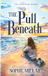 The Millar Press The Pull Beneath: A Small Town Romance with Found Family Paperback