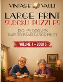 Vintage Vault: Large-Print Sudoku Puzzles