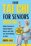 Chair Bol Chair Tai Chi for Seniors Over 60
