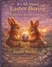 It’s All About Easter Bunny: Hazel And The Very Last Easter Egg