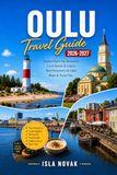OULU Travel Guide 2026-2027