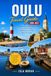 OULU Travel Guide 2026-2027