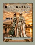 Destination Safari Contour: A Couture Fashion Coloring Book of Elegant Safari Style, and African Wildlife