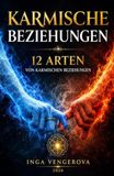 12 Arten der karmischen Beziehungen: Wedisch-Slawische Numerologie