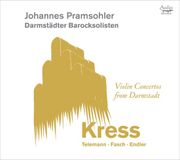 Violin Darmstädter Barocksolisten, Johannes Pramsohler - Violin Concertos From Darmstädt (CD)