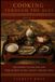 Cooking Through the Ages: Reconstructed Recipes and Food Secrets of the Ancient Japanese Table