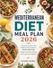 Mediterranean Diet Meal Plan 2026