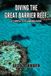 Diving Independently Published Diving the Great Barrier Reef Paperback