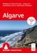 Algarve ROTHER Wanderführer Algarve. 52 Touren im Süden Portugals - entlang der Atlantikküste und ins ursprüngliche Hinterland