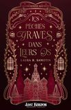 Les Péchés Gravés Dans Leurs Os: La Couronne Maudite 1