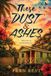 These Libri GmbH These Dust & Ashes Paperback
