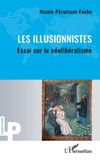 Les Logiques Politiques Les Illusionnistes Paperback 188 pages