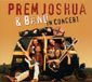 Sonic Rendezvous Prem Joshua & Band - In Concert (CD)
