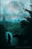 Interface: Systemic - Book 3 Paperback