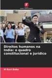 Direitos OmniScriptum SRL Direitos humanos na India: o quadro constitucional e jurídico Paperback