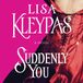 Suddenly You