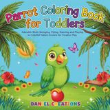 Parrot Coloring Book for Toddlers