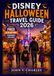 Disney Halloween travel guide 2026